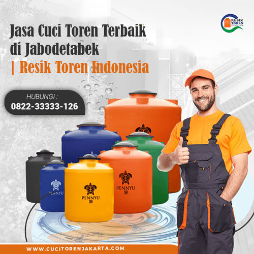 Jasa Cuci Toren Terbaik di Jabodetabek Resik Toren Indonesia Jasa Cuci Toren Terbaik di Jabodetabek Resik Toren Indonesia